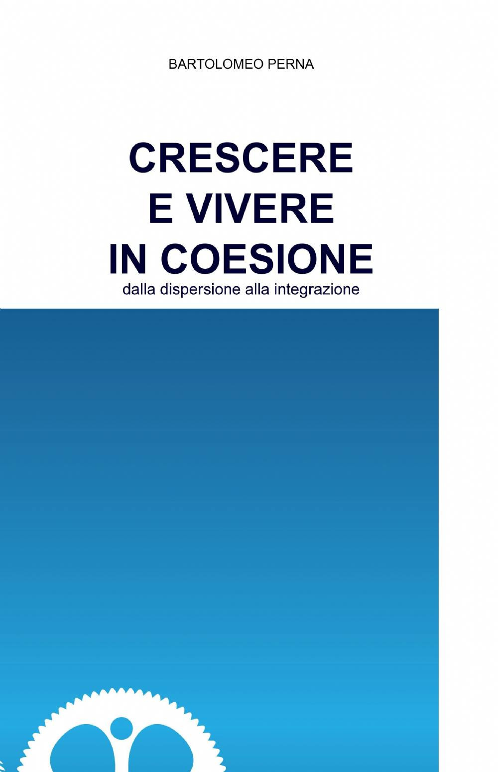 Crescere e vivere in coesione