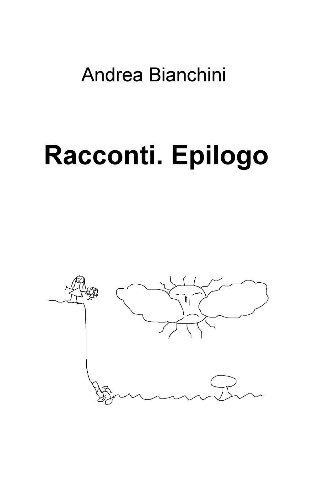 Racconti. Epilogo