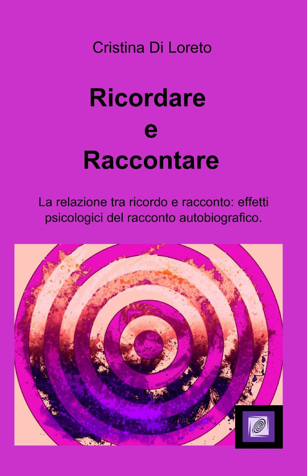 Ricordare e raccontare