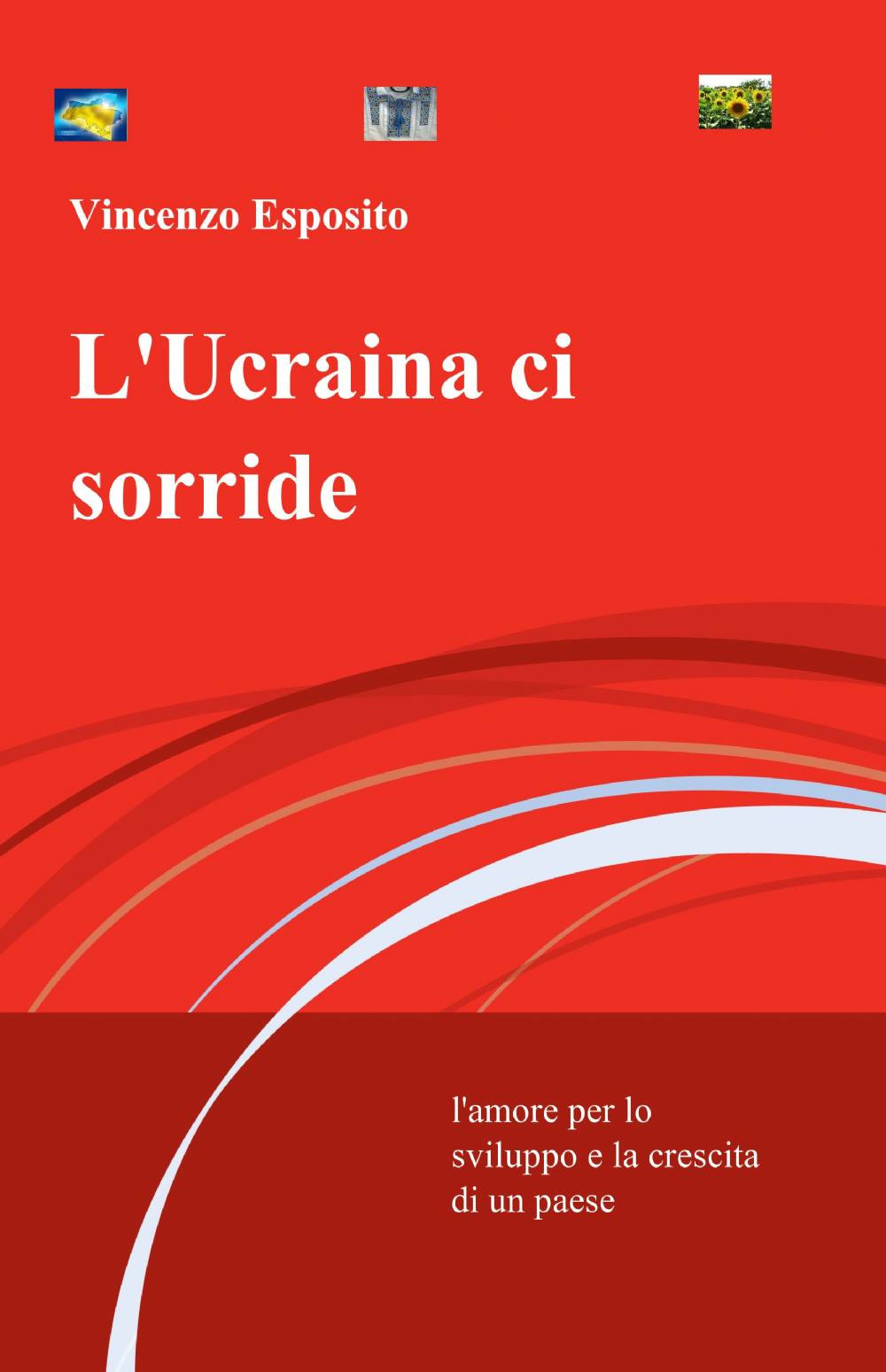 L'Ucraina ci sorride