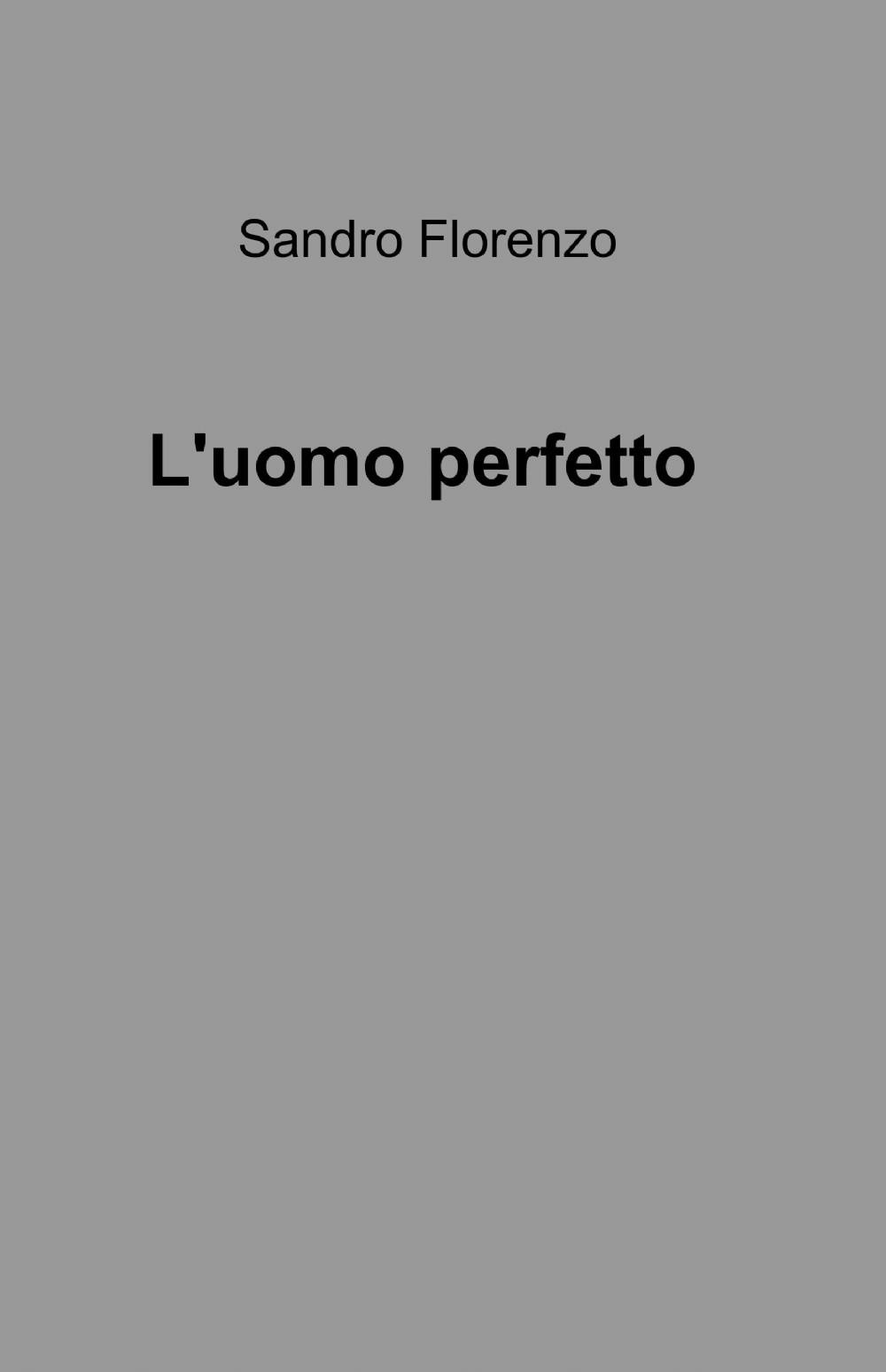 L'uomo perfetto