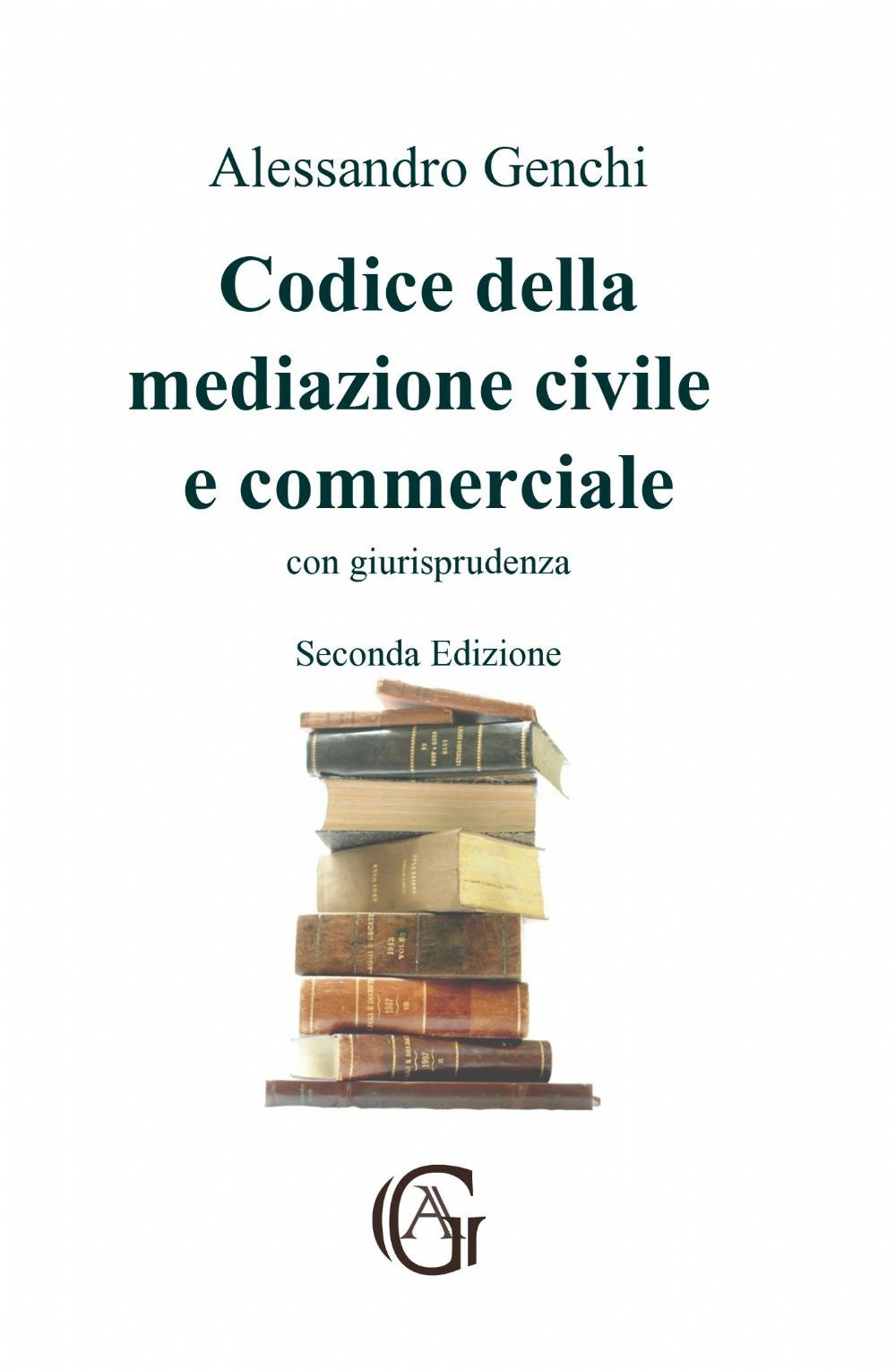 Codice della mediazione civile e commerciale