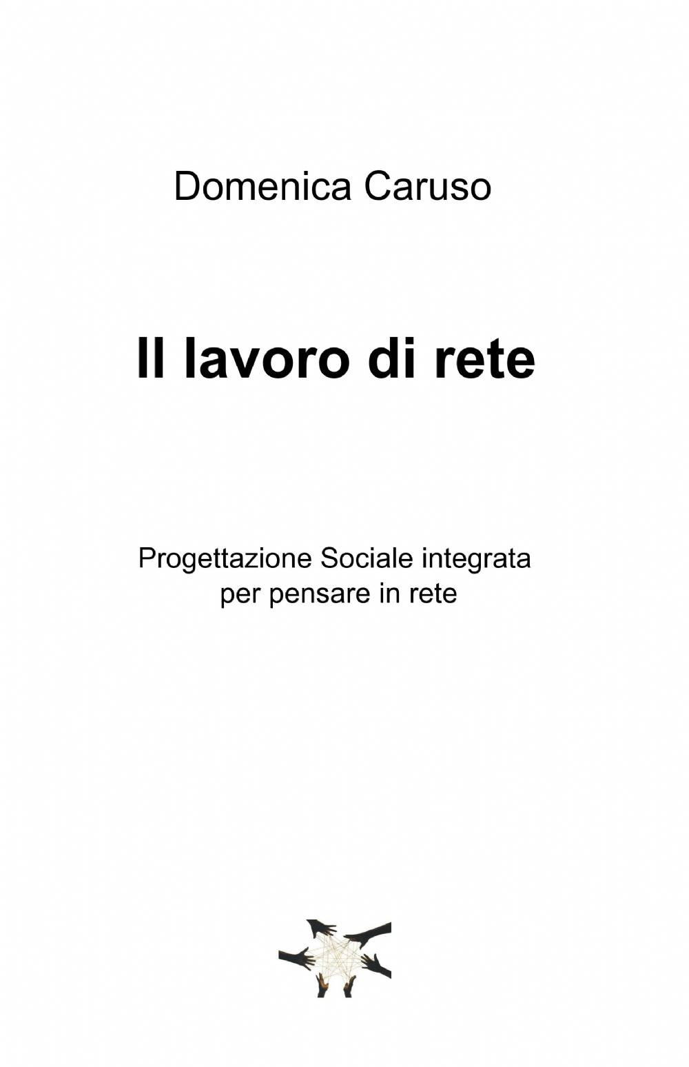 Il lavoro di rete