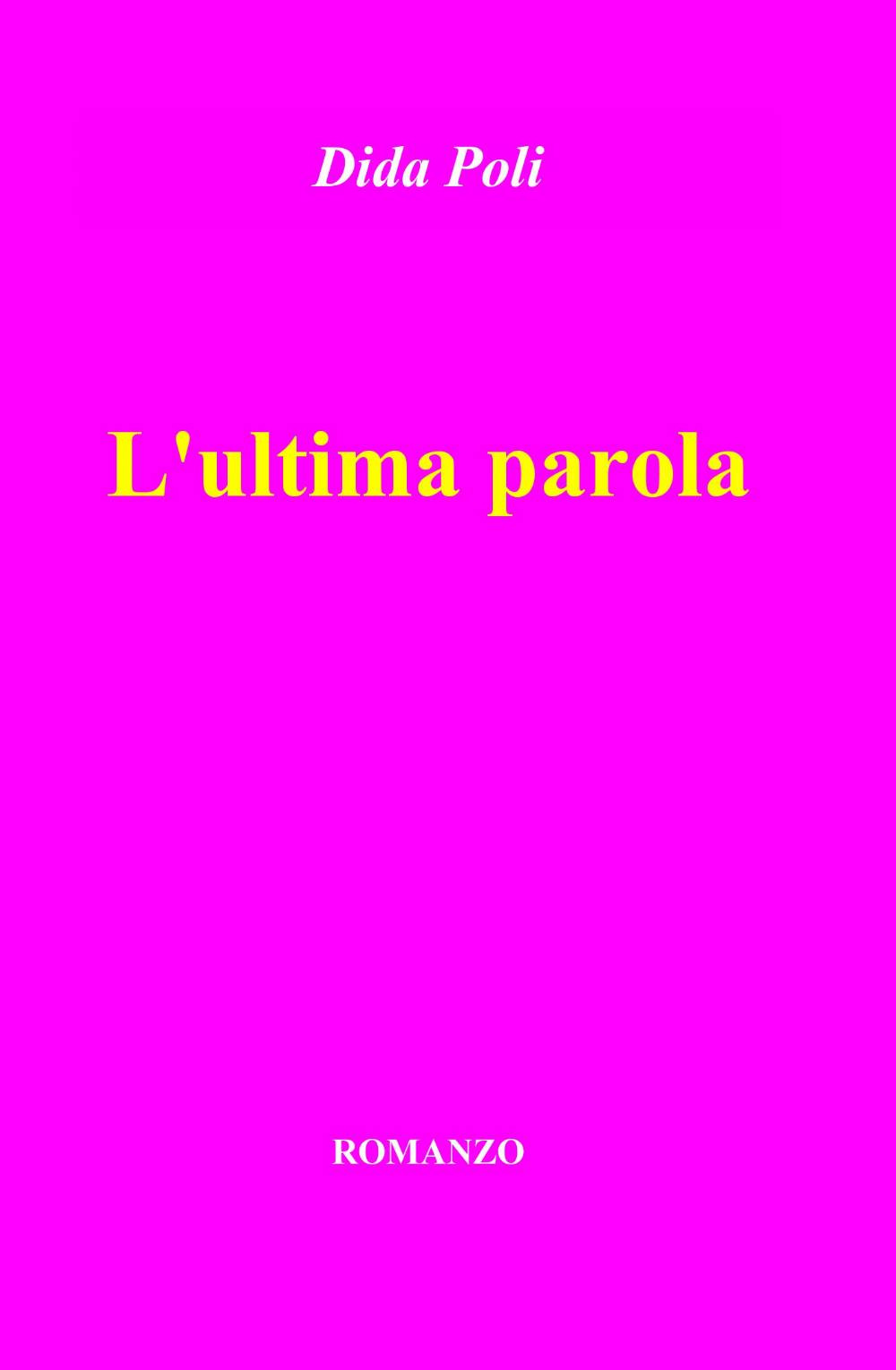 L'ultima parola