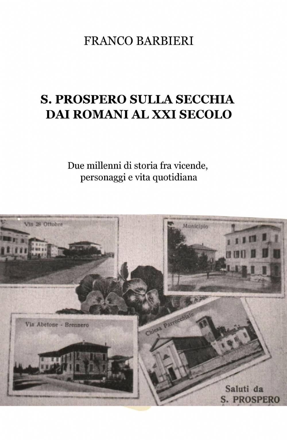 S. Prospero sulla Secchia dai Romani al XXI secolo