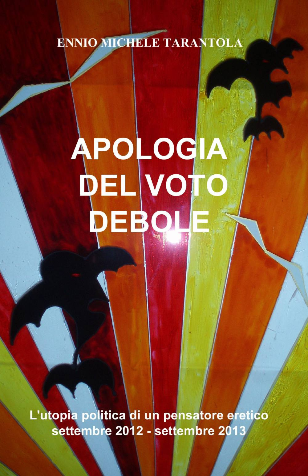 Apologia del voto debole