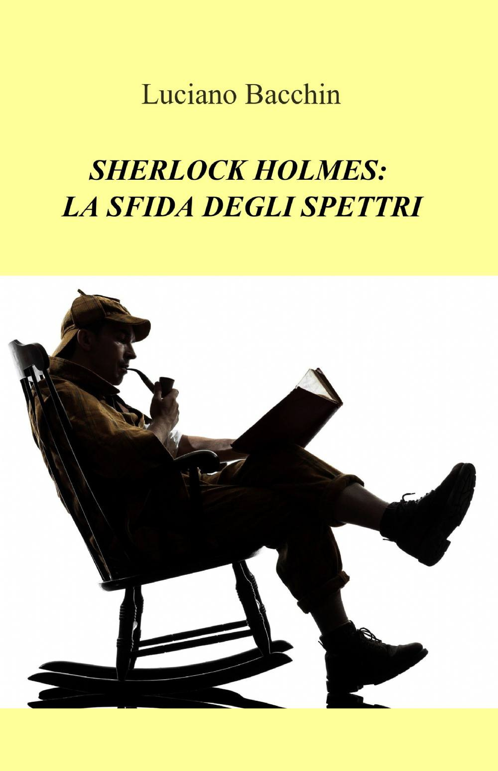 Sherlock Holmes: la sfida degli spettri