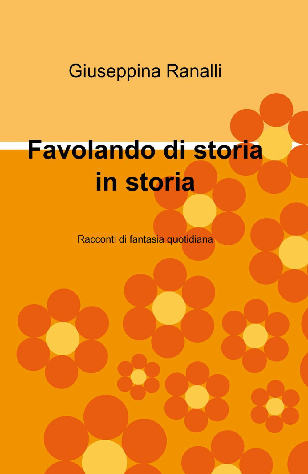 Favolando di storia in storia