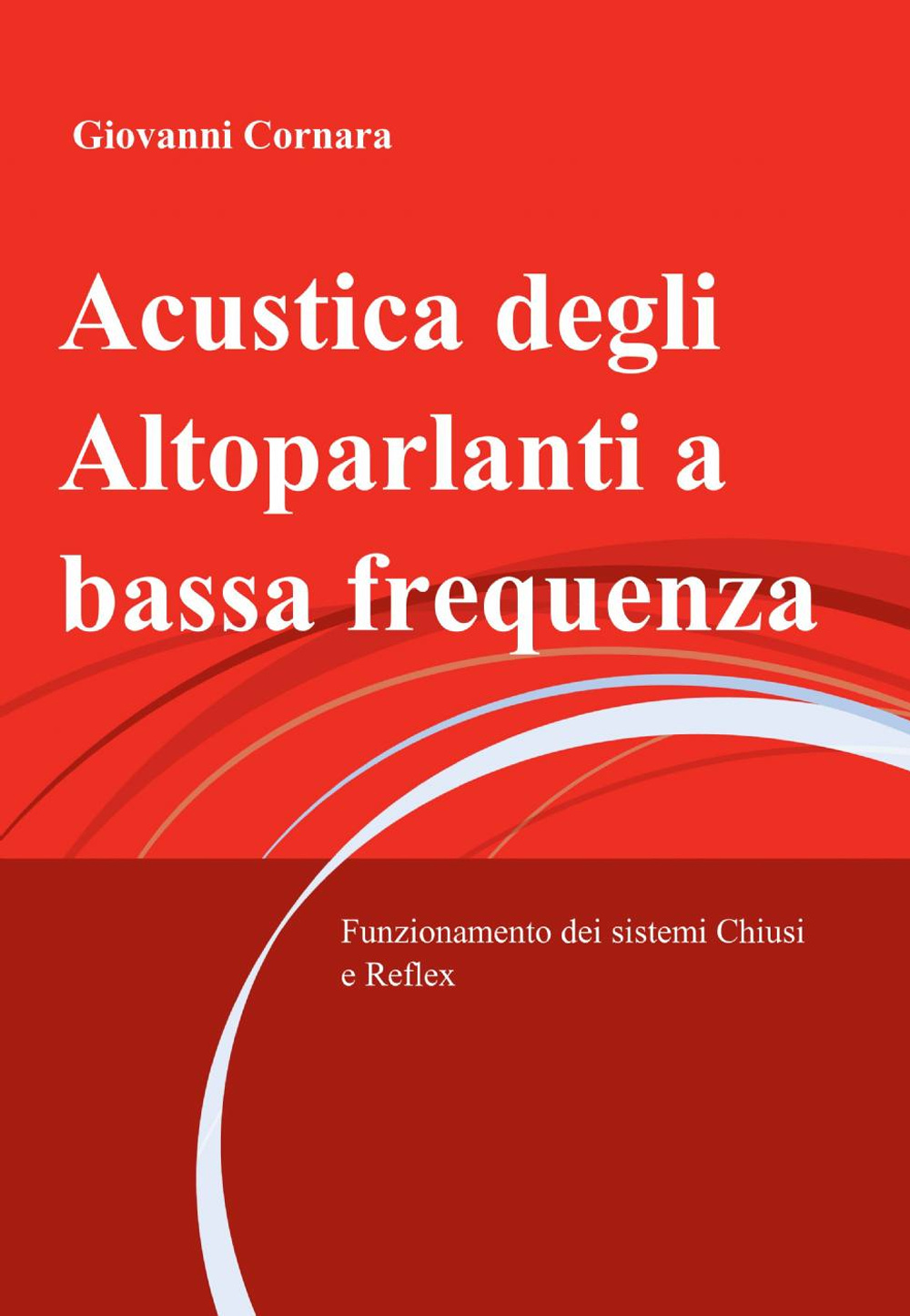 Acustica degli altoparlanti a bassa frequenza