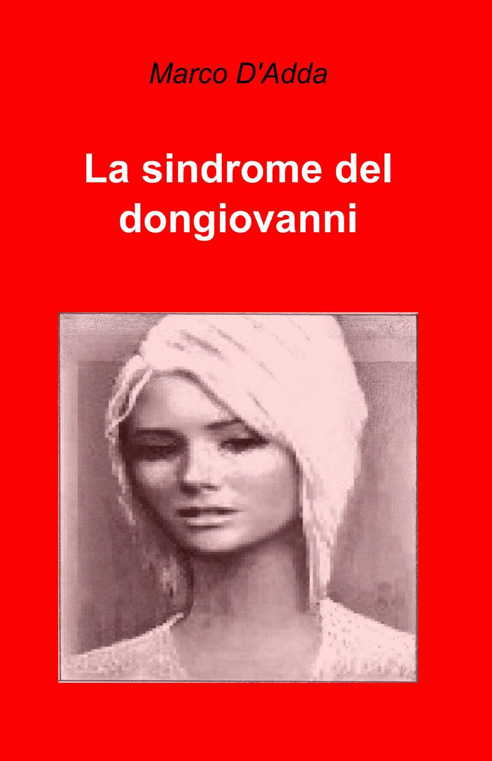 La sindrome del don Giovanni