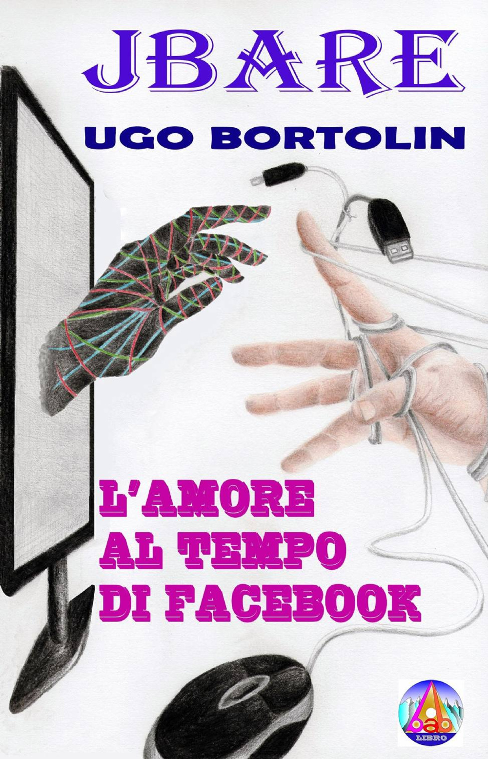 L'amore al tempo di Facebook