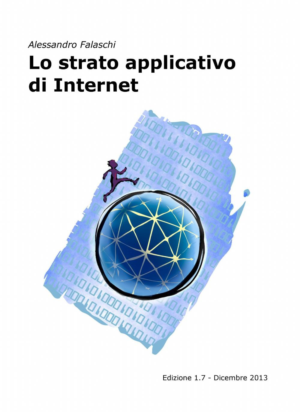 Lo strato applicativo di internet