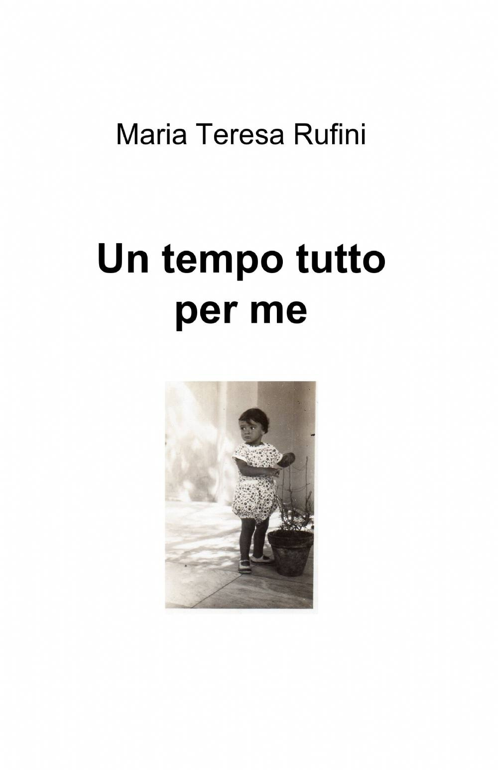 Un tempo tutto per me