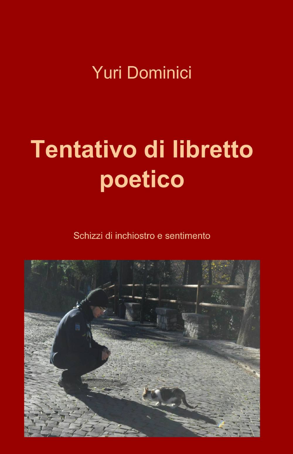 Tentativo di libretto poetico