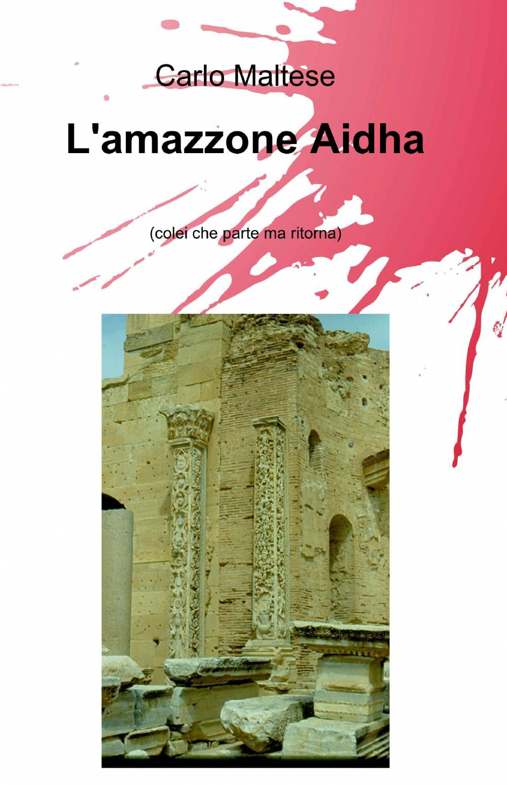 L'amazzone Aidha