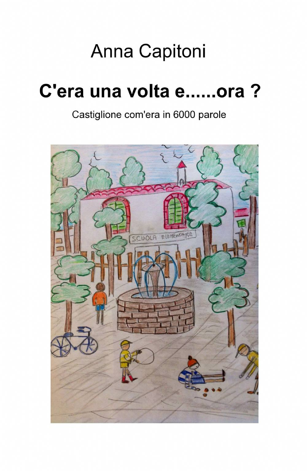 C'era una volta e... ora?