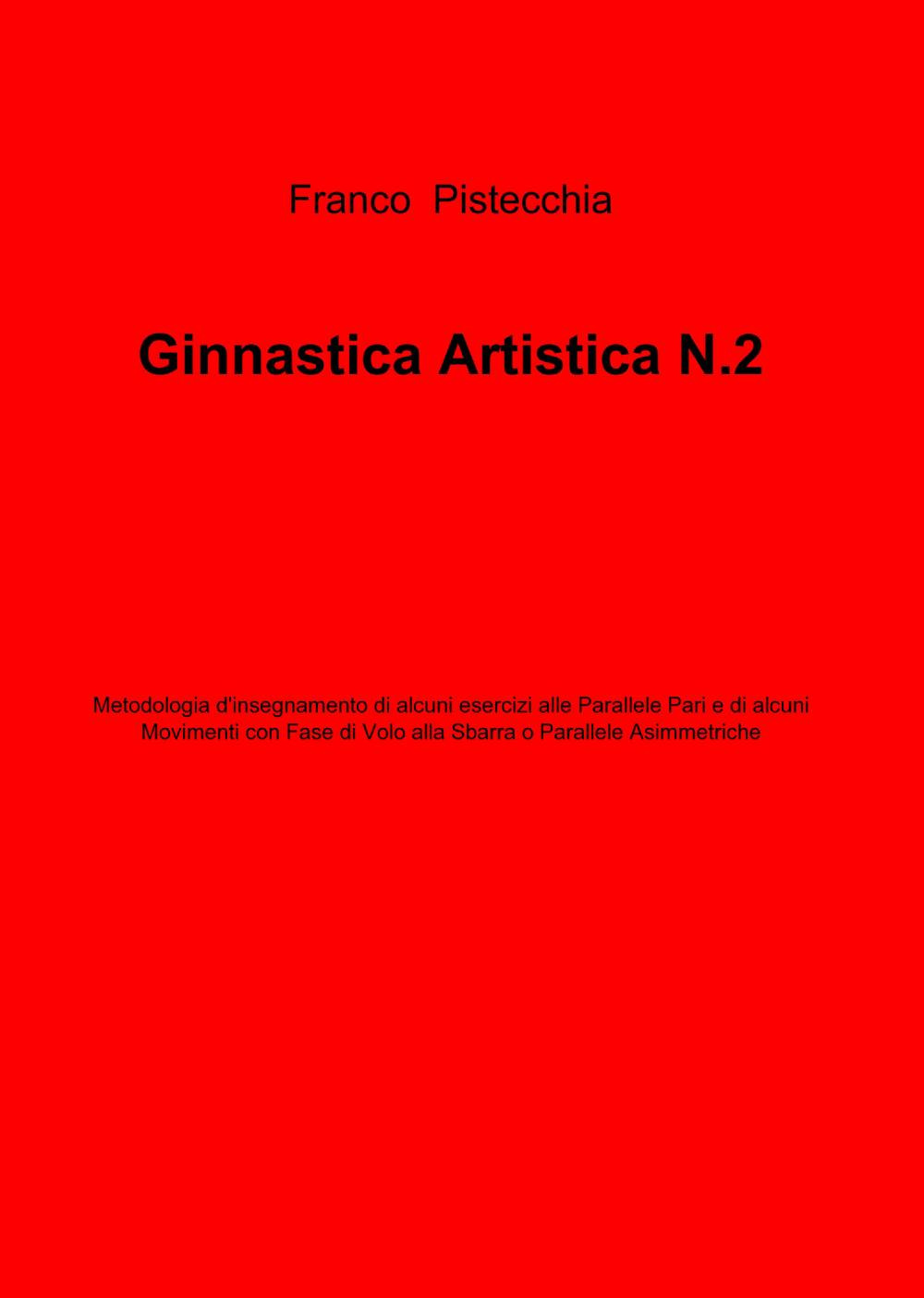 Ginnastica artistica. Vol. 2