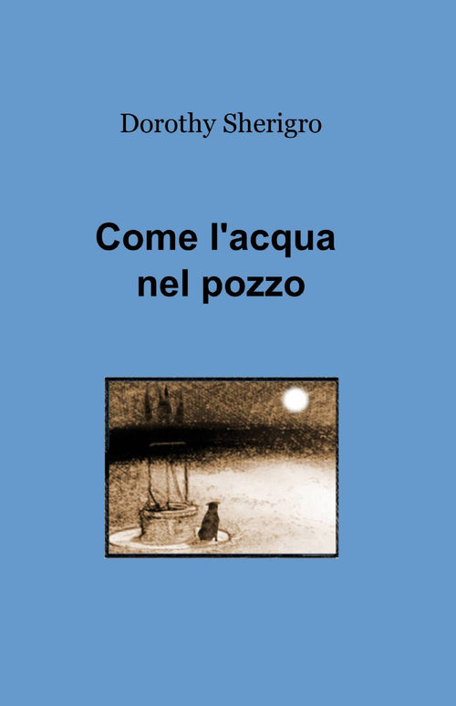 Come l'acqua nel pozzo