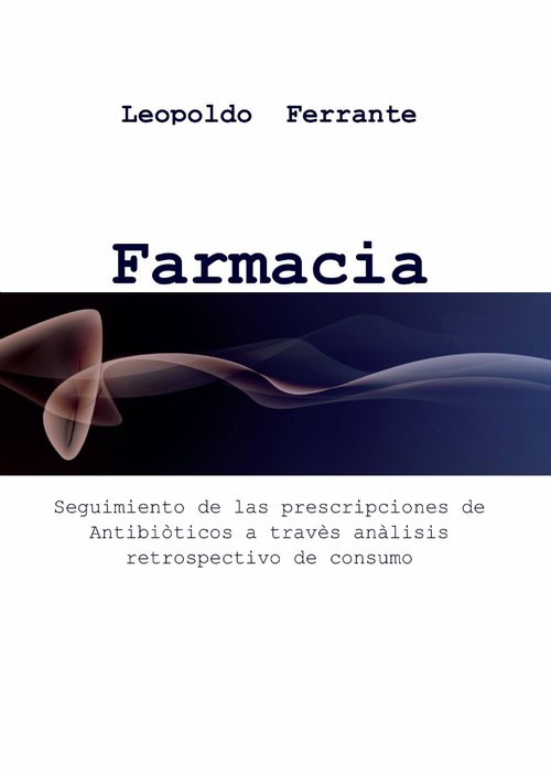 Farmacia clinica y prescripciones de antibiòticos