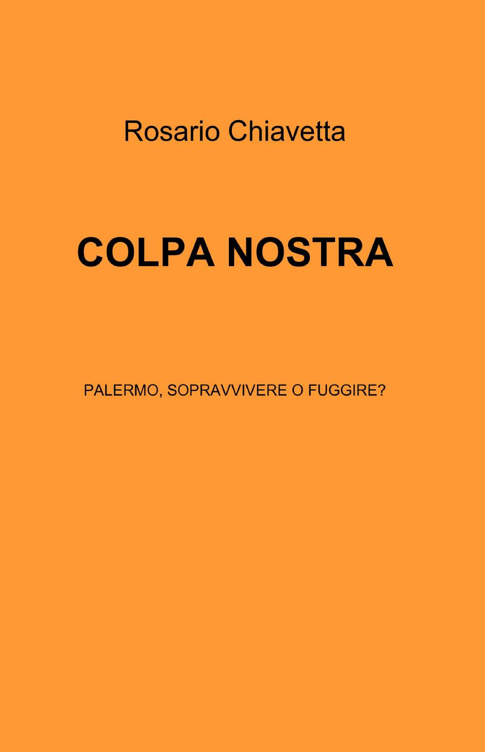 Colpa nostra