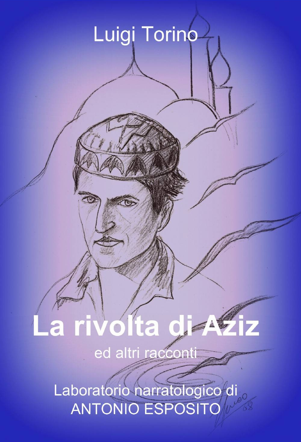 La rivolta di Aziz