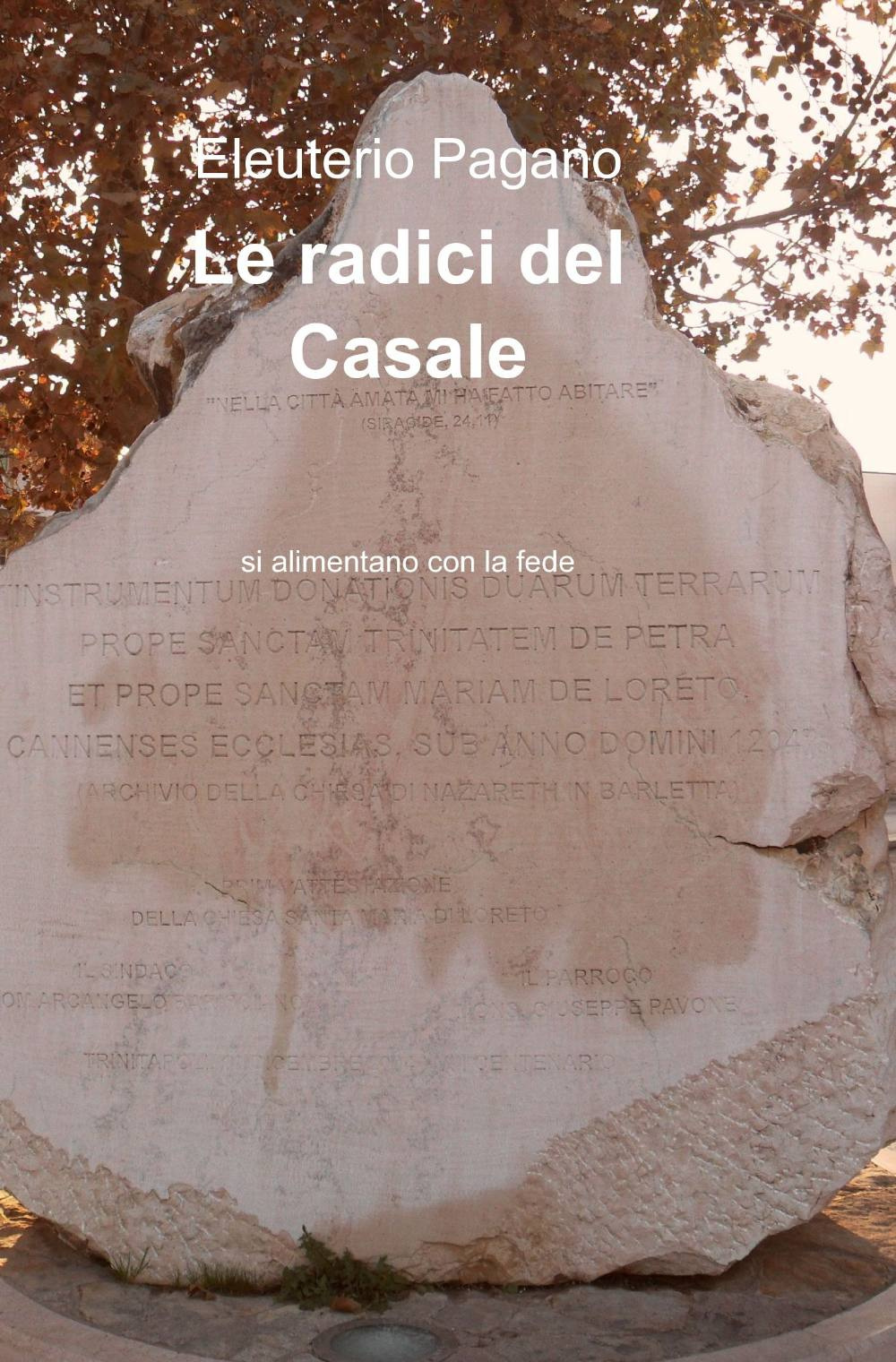 Le radici del casale