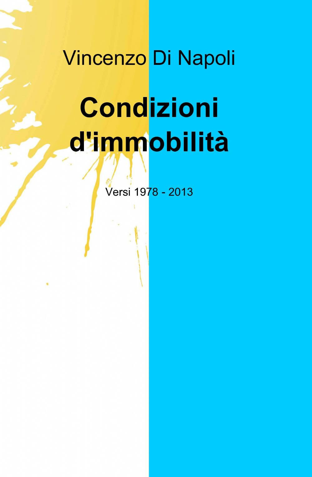 Condizioni d'immobilità