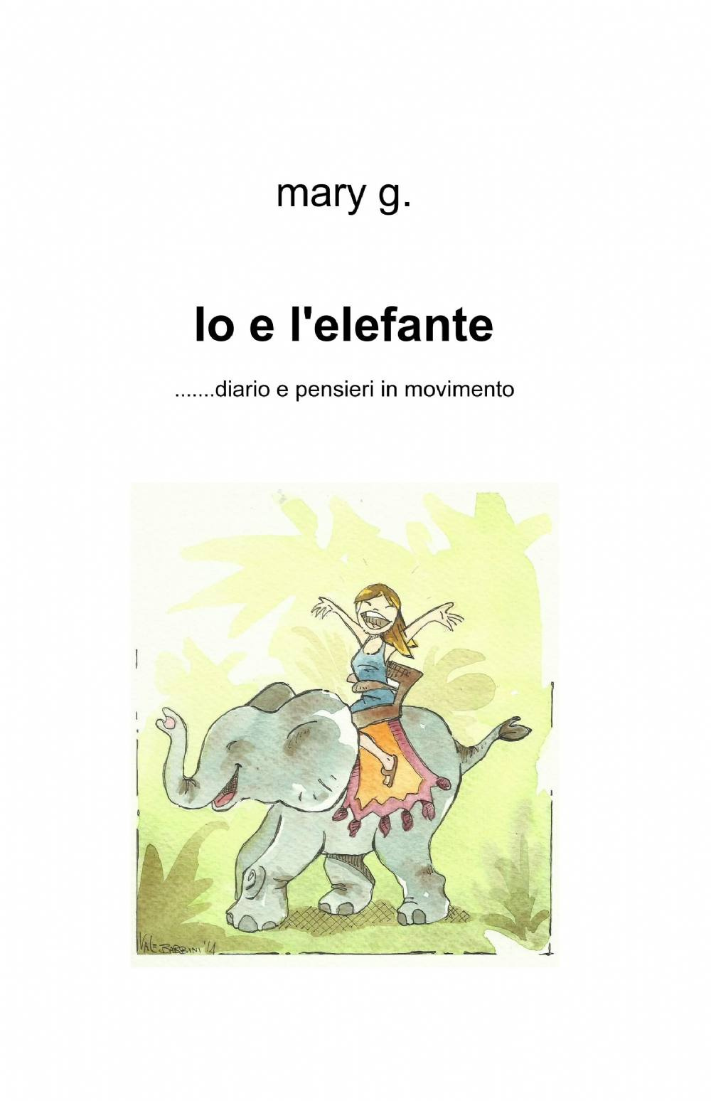 Io e l'elefante