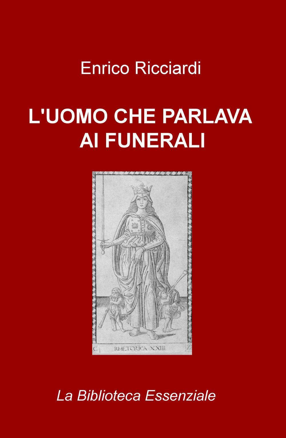 L'uomo che parlava ai funerali