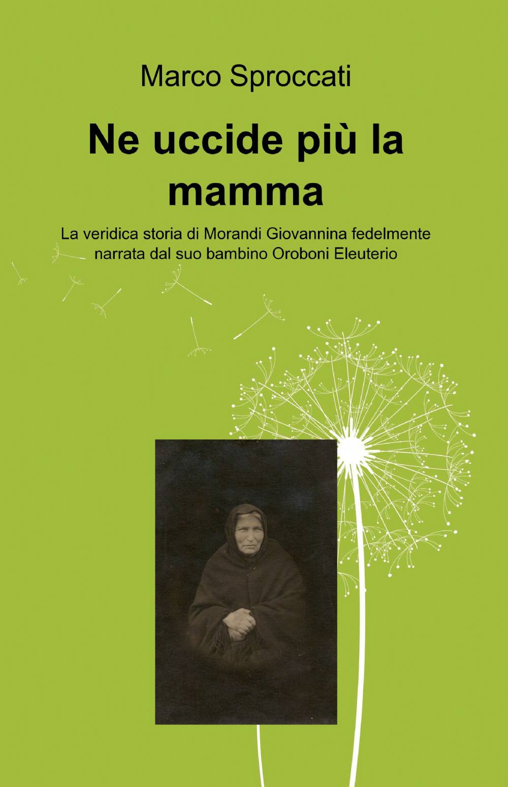 Ne uccide più la mamma