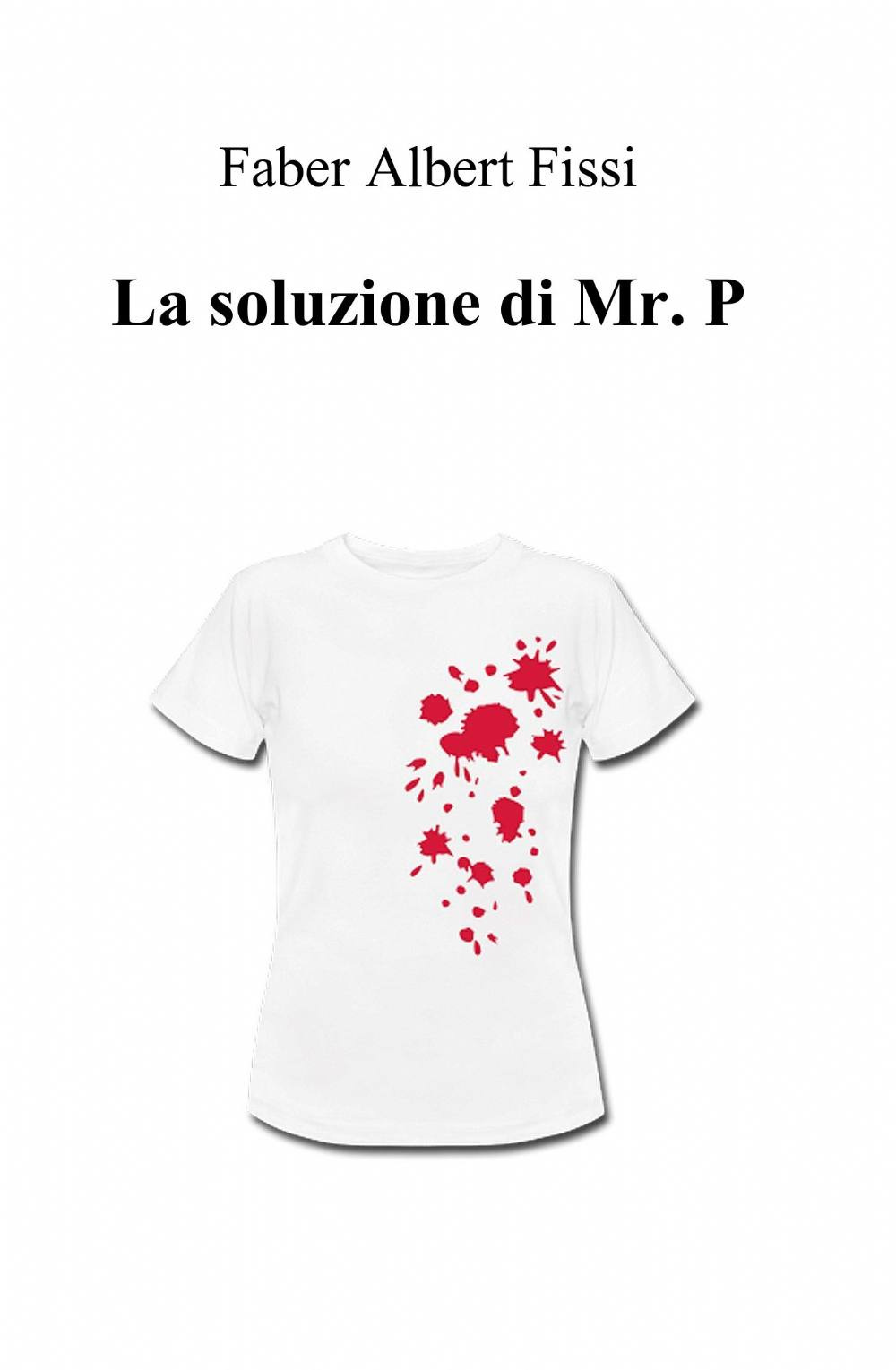 La soluzione di mr. P.