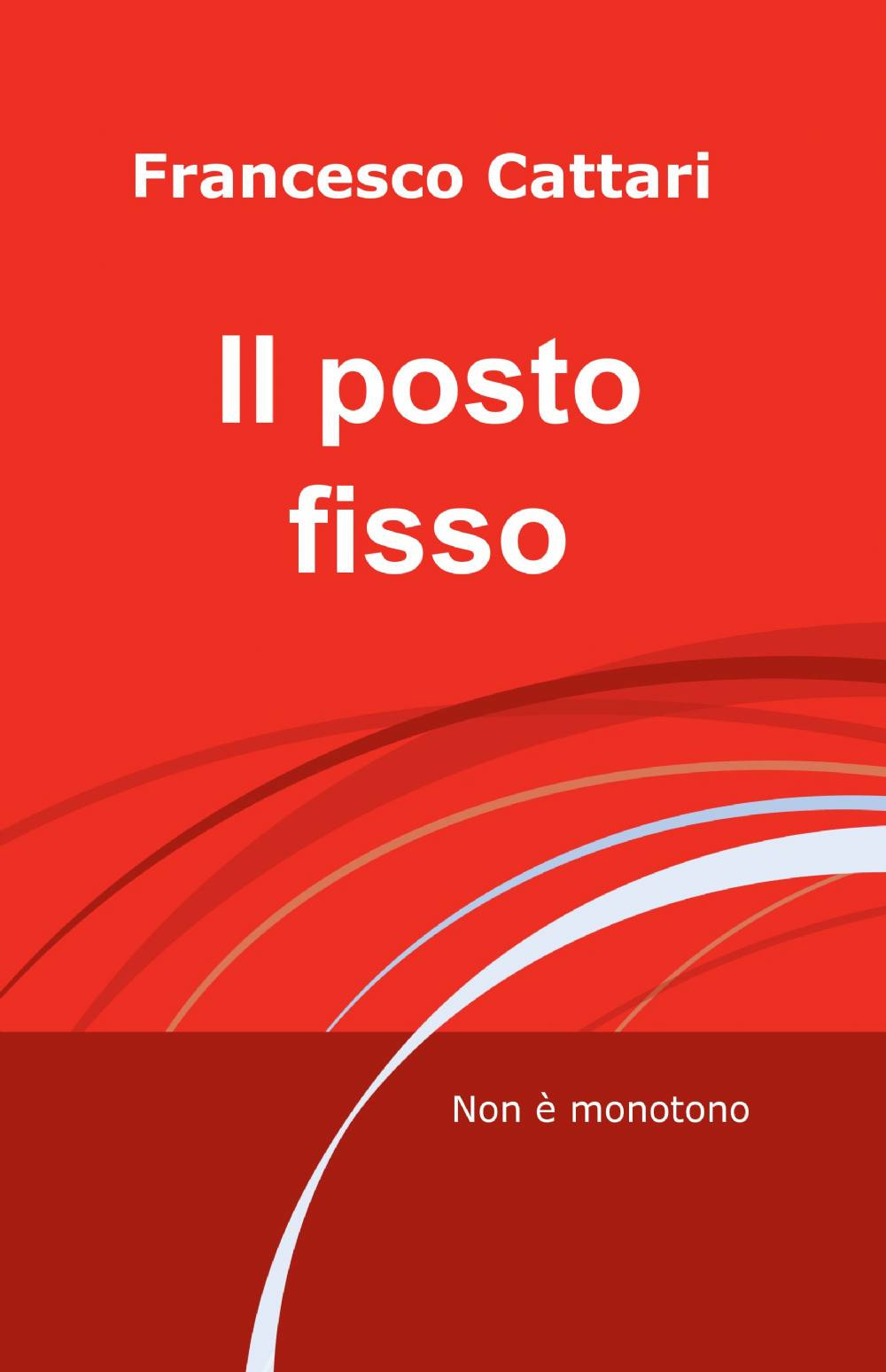 Il posto fisso