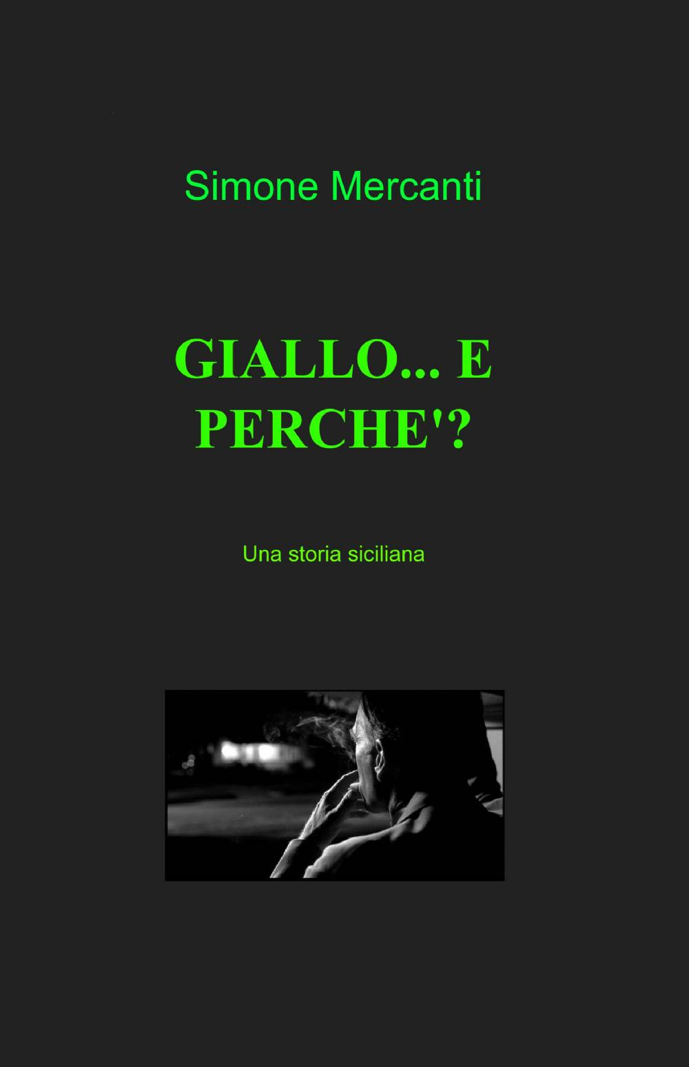 Giallo... e perché?