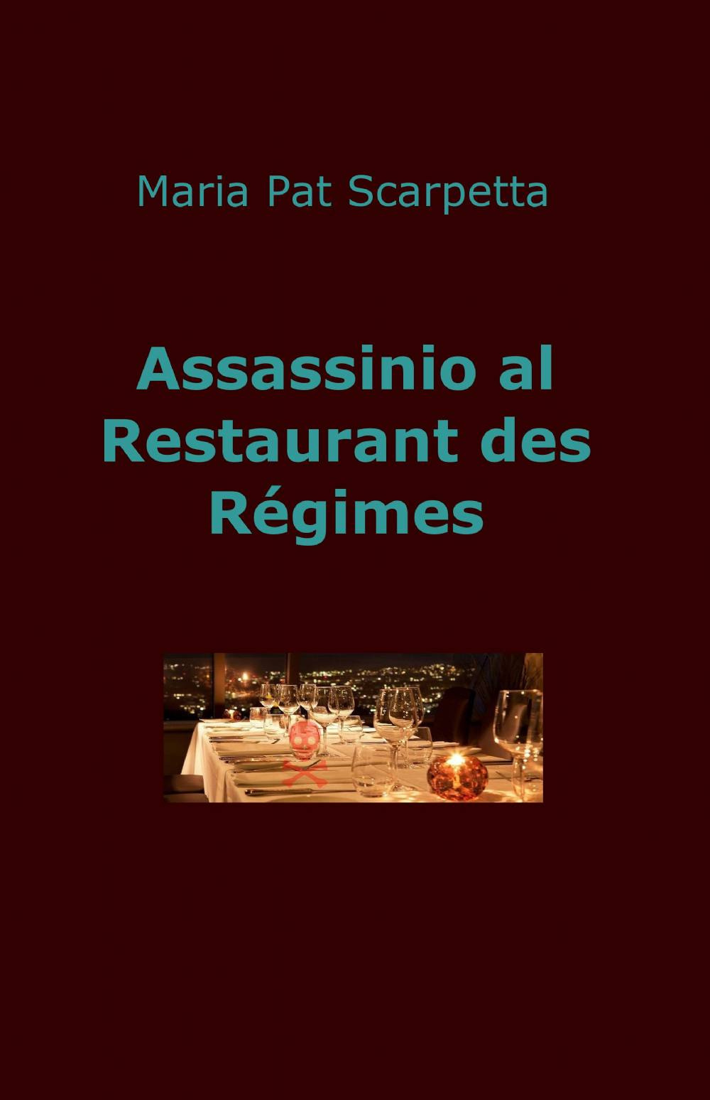 Assassinio al restaurant des Régimes