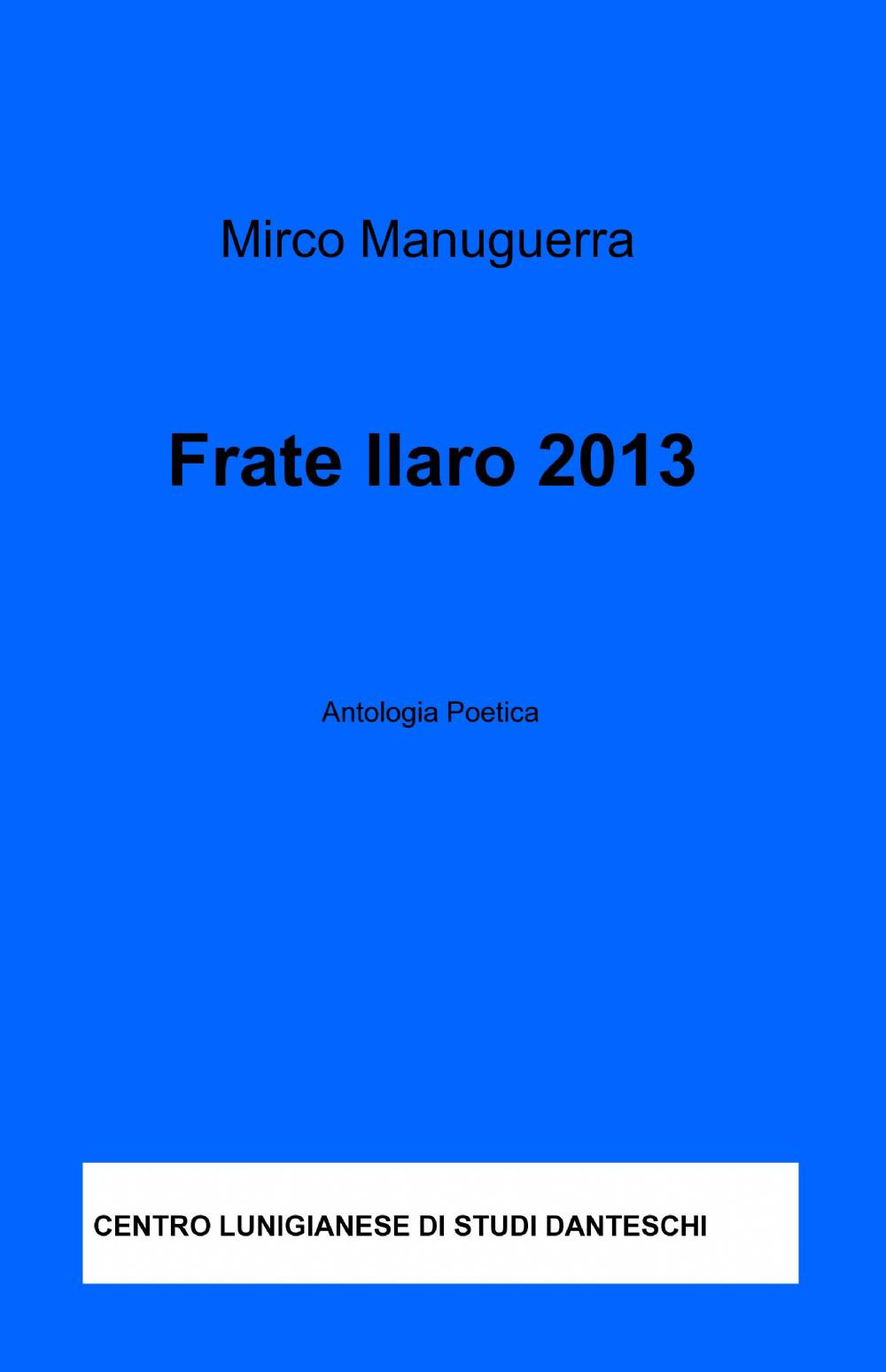 Frate Ilaro 2013