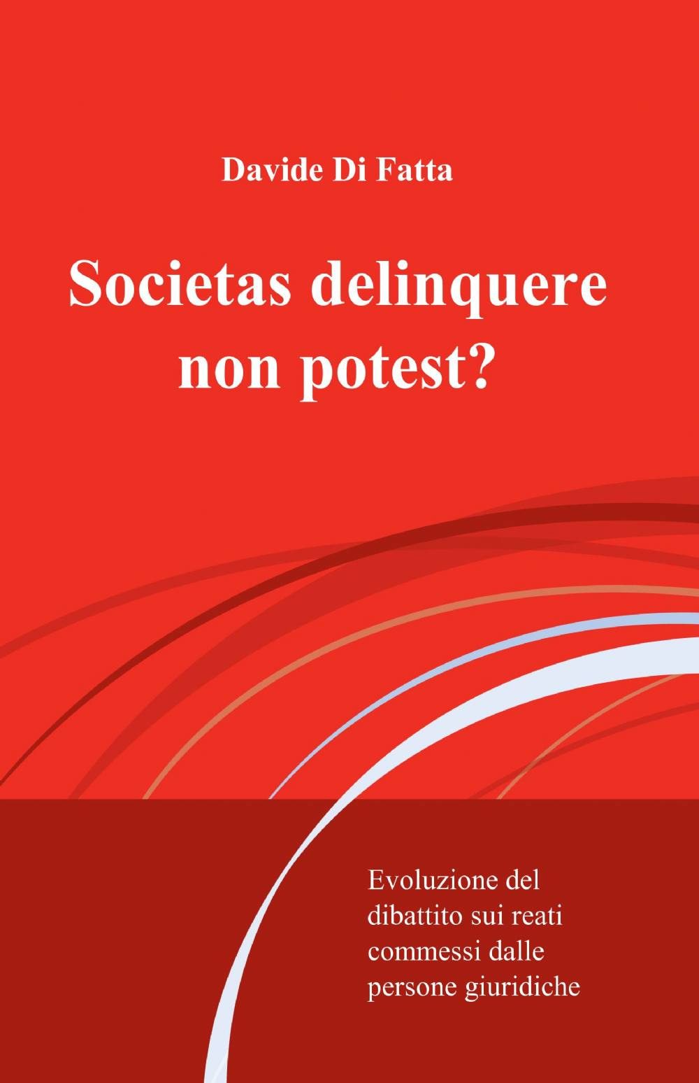 Societas delinquere non potest?