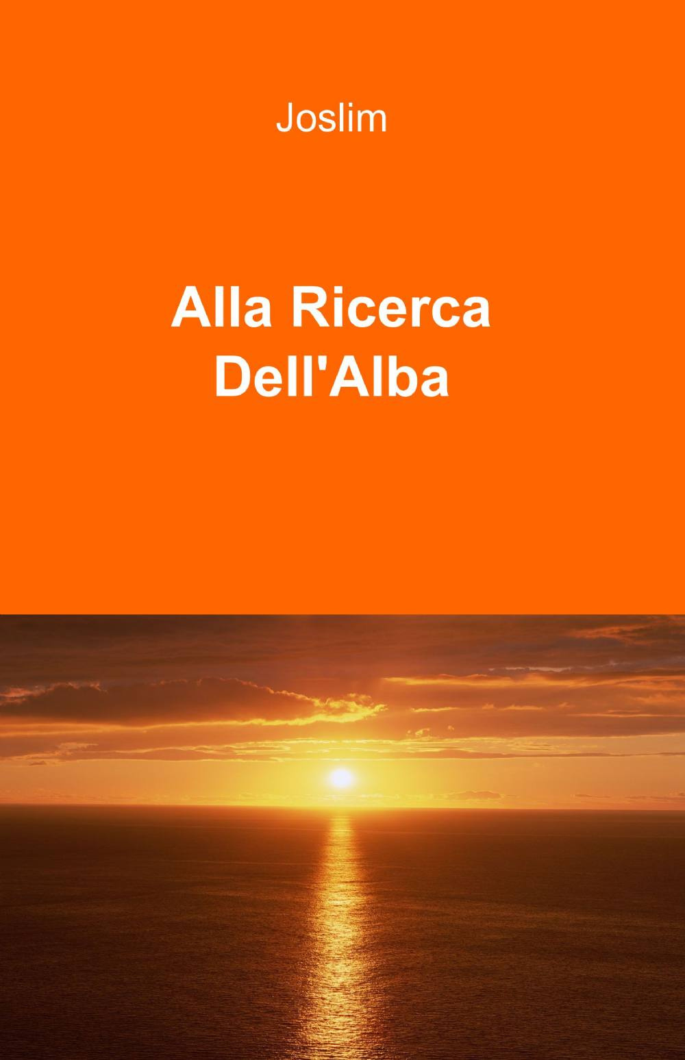 Alla ricerca dell'alba