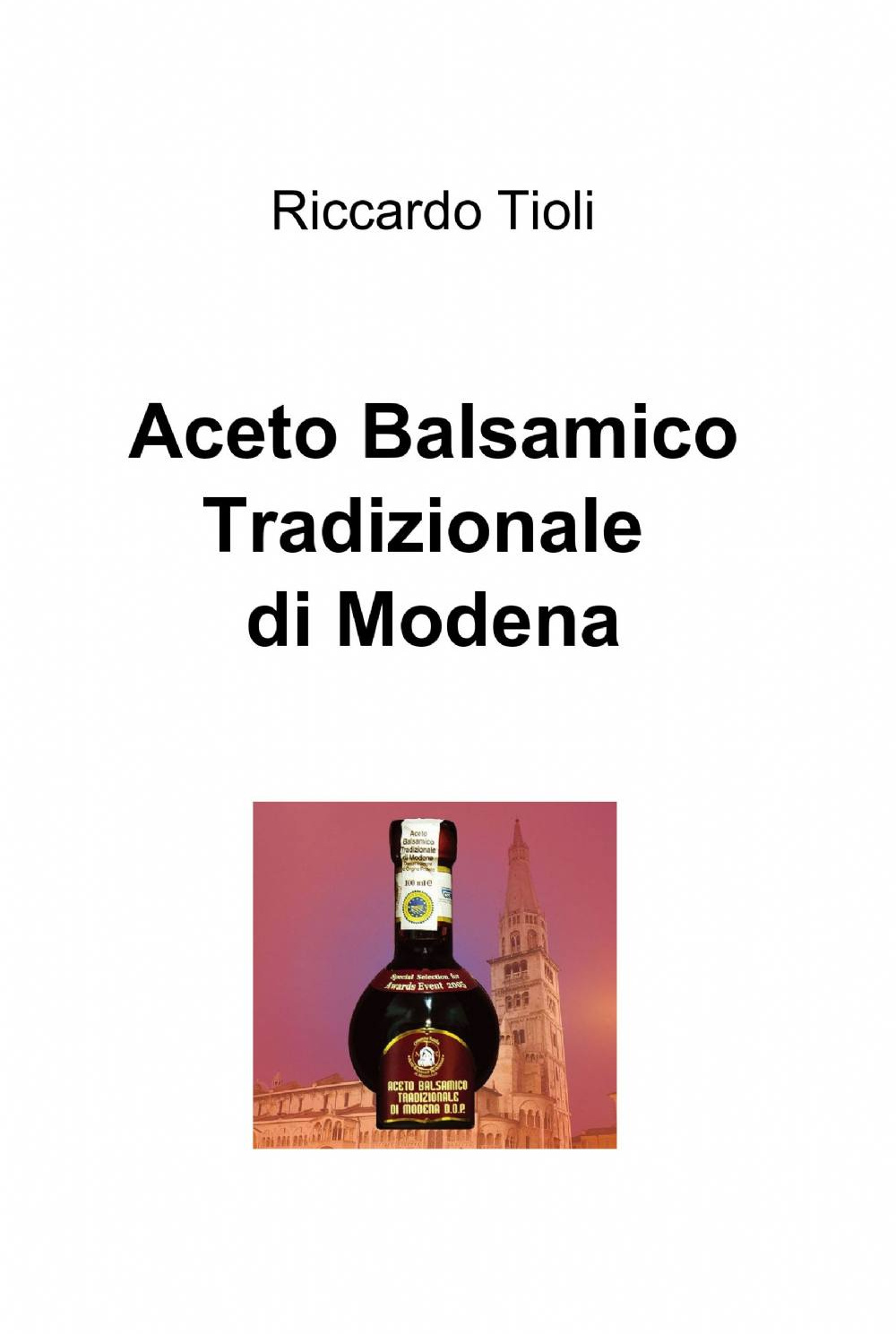 Aceto balsamico tradizionale di Modena