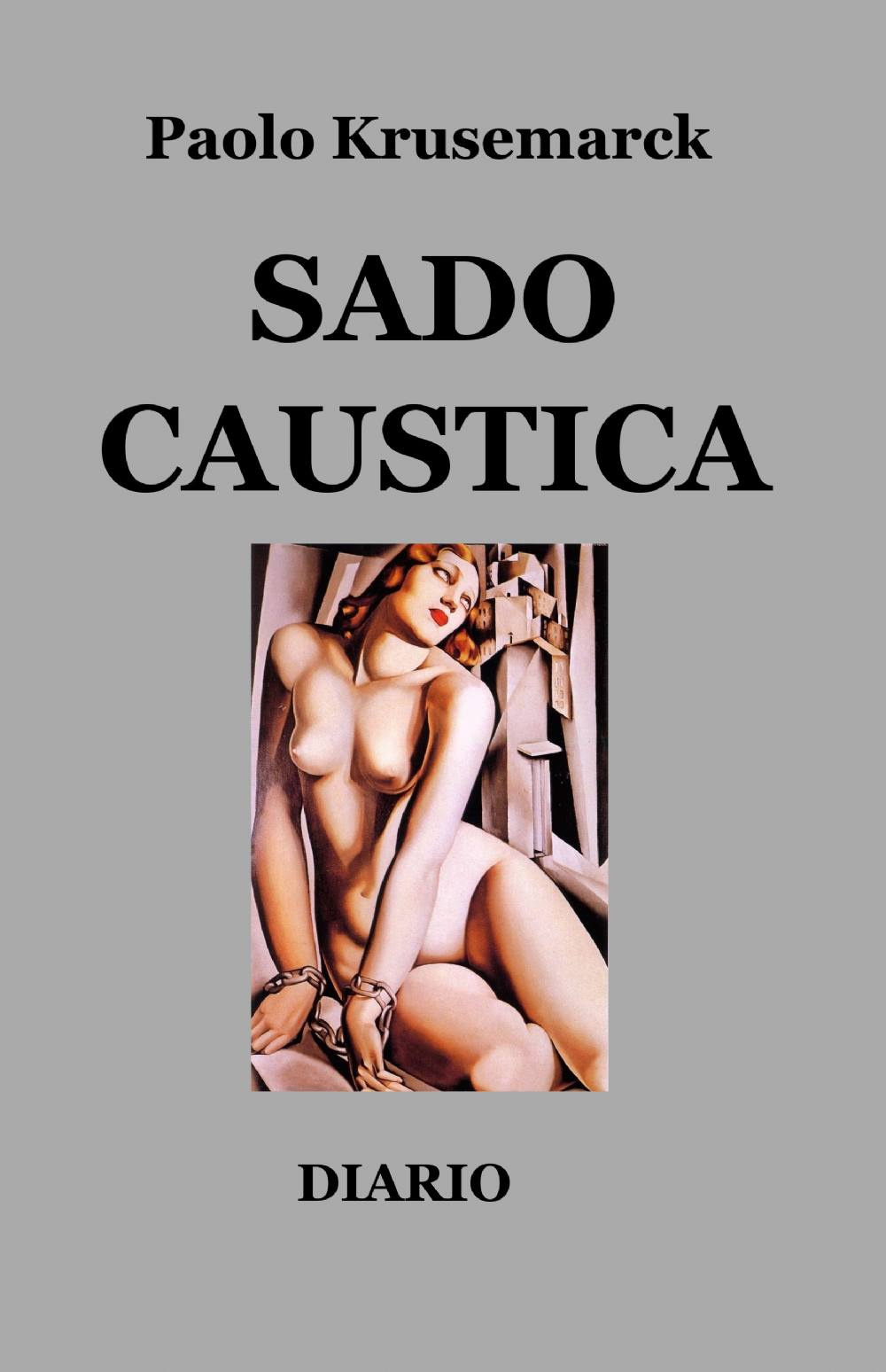 Sado caustica