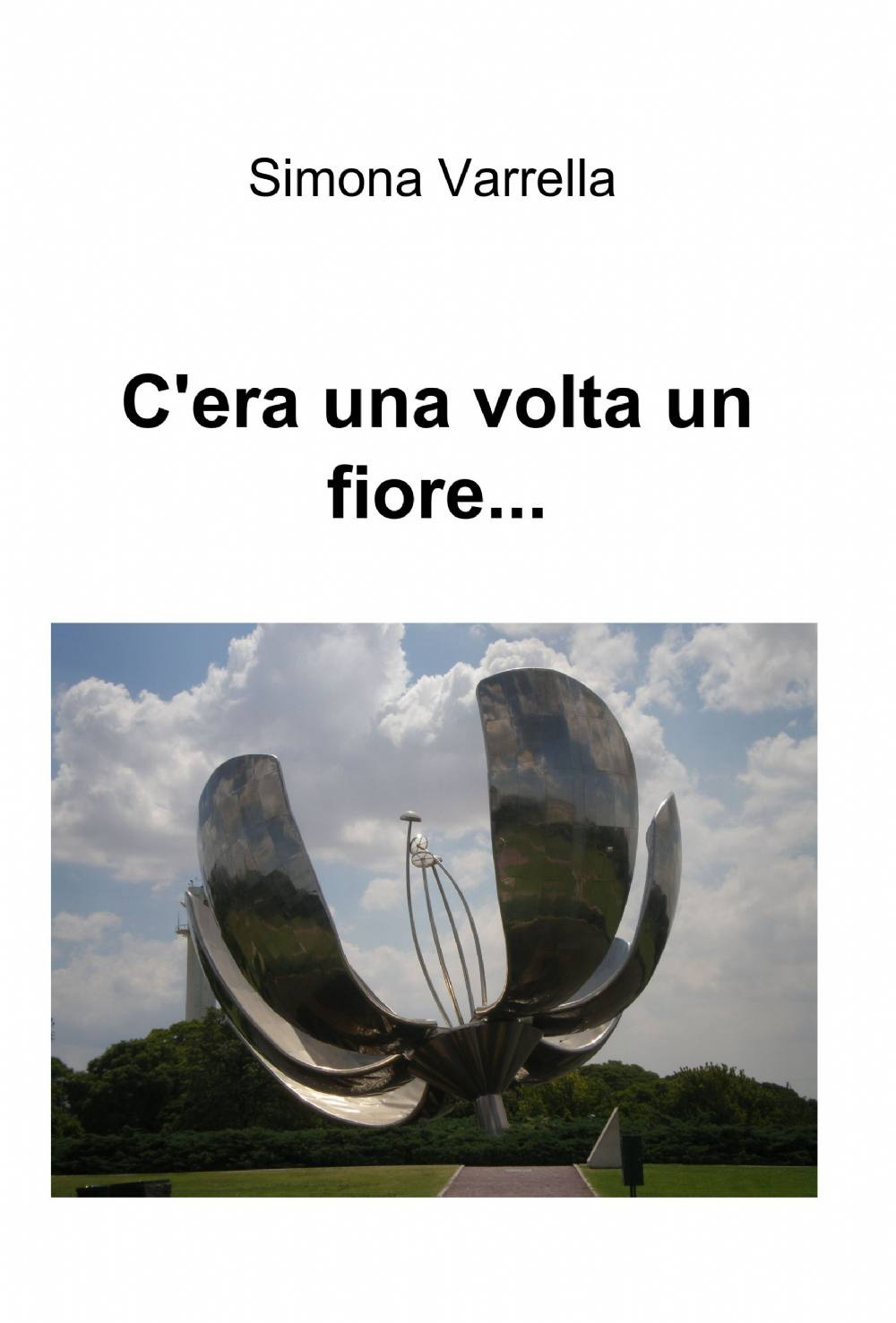 C'era una volta un fiore...