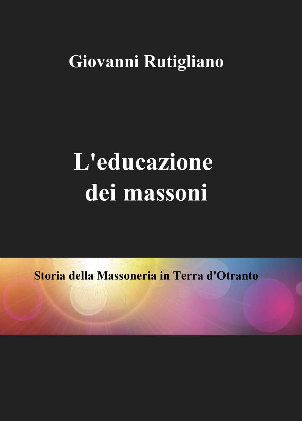 L'educazione dei massoni