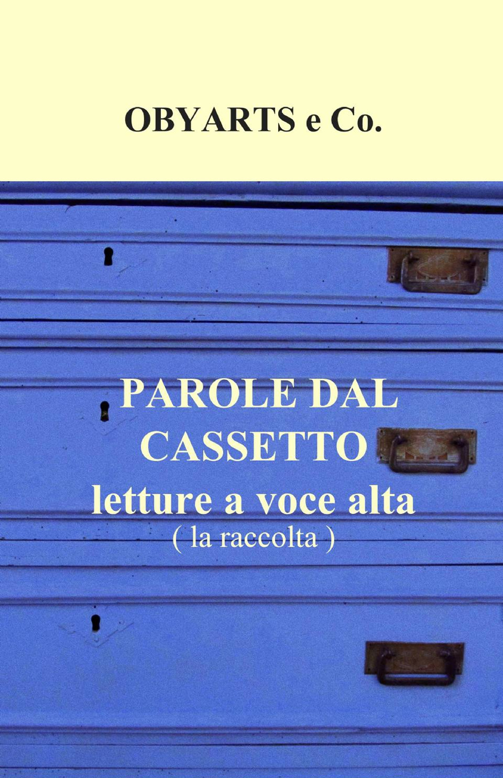 Parole dal cassetto, letture a voce alta