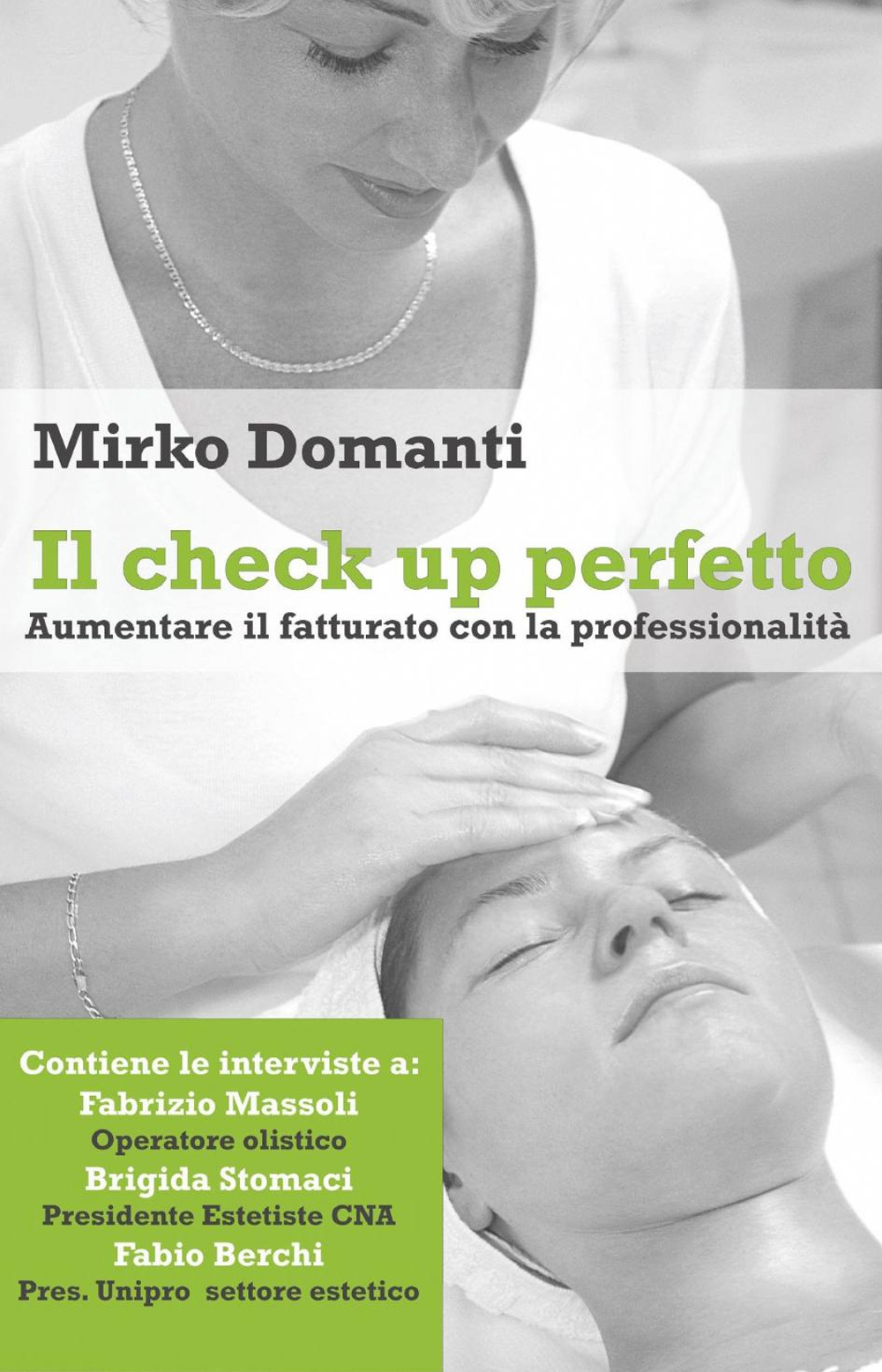 Il check up perfetto