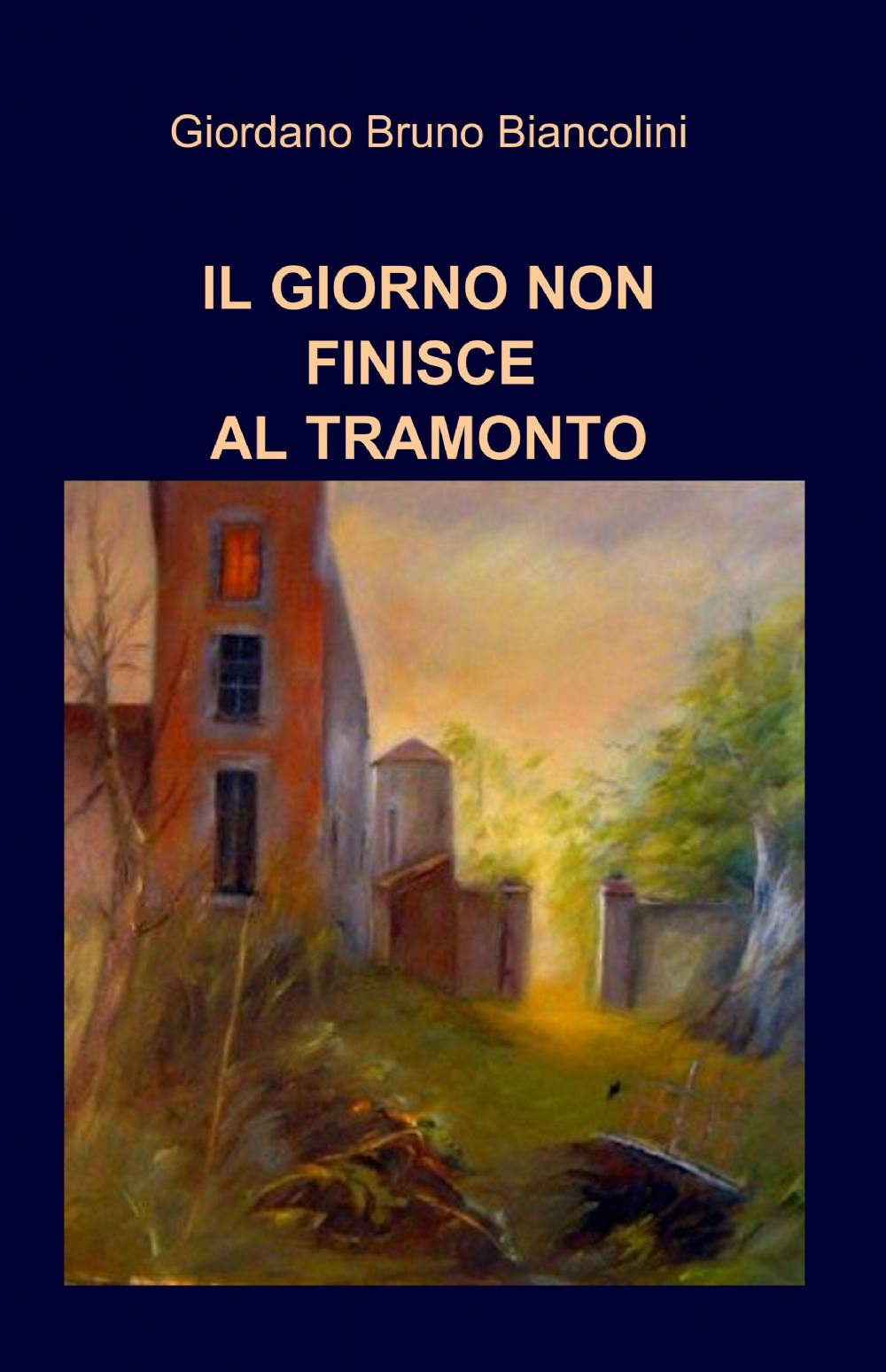 Il giorno non finisce al tramonto