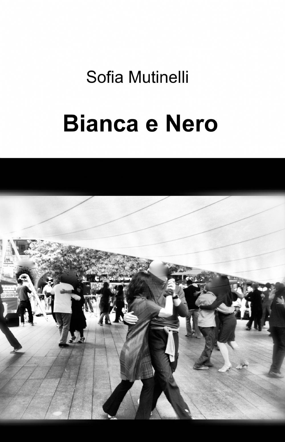 Bianca e nero