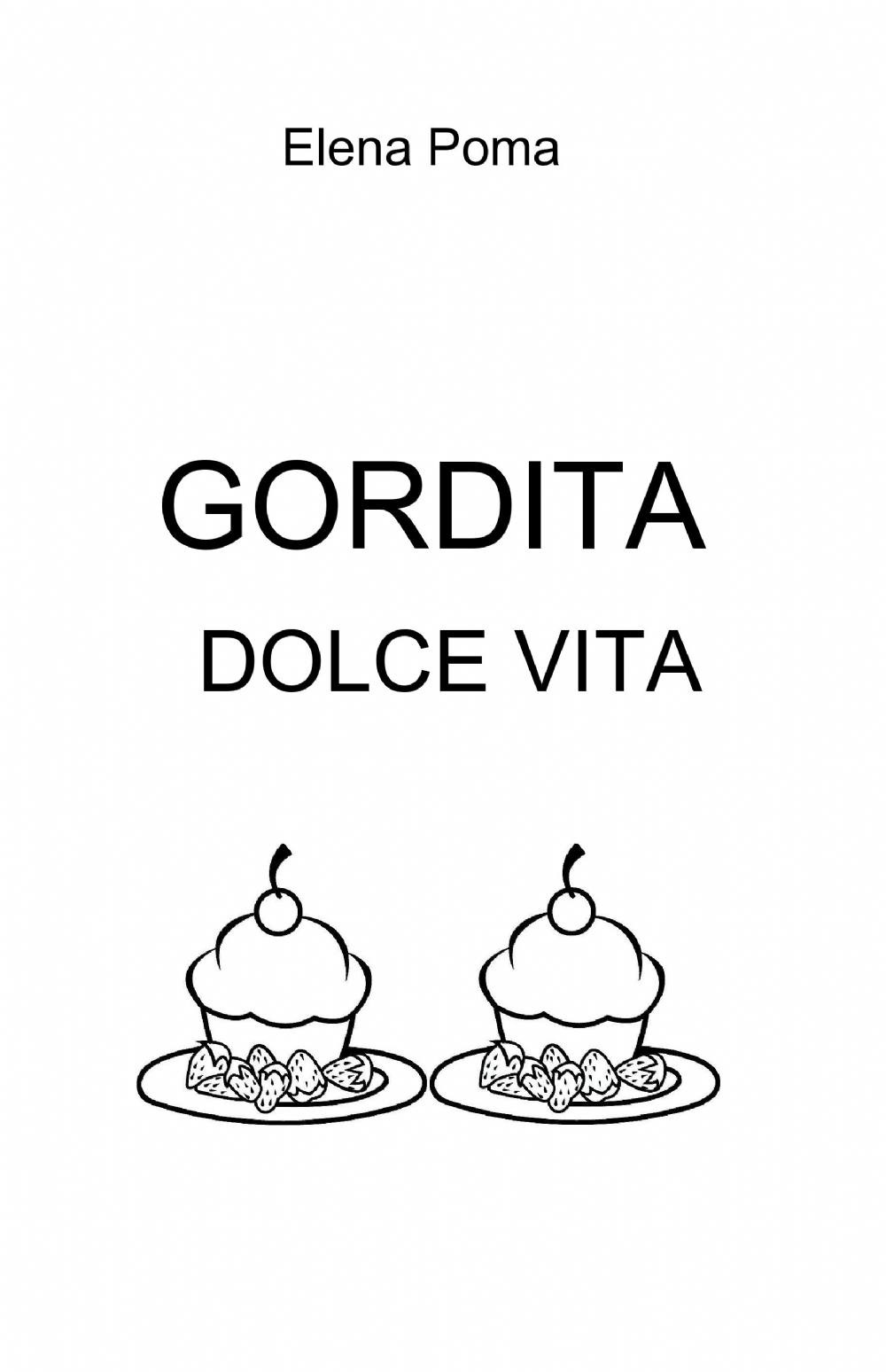 Gordita dolce vita