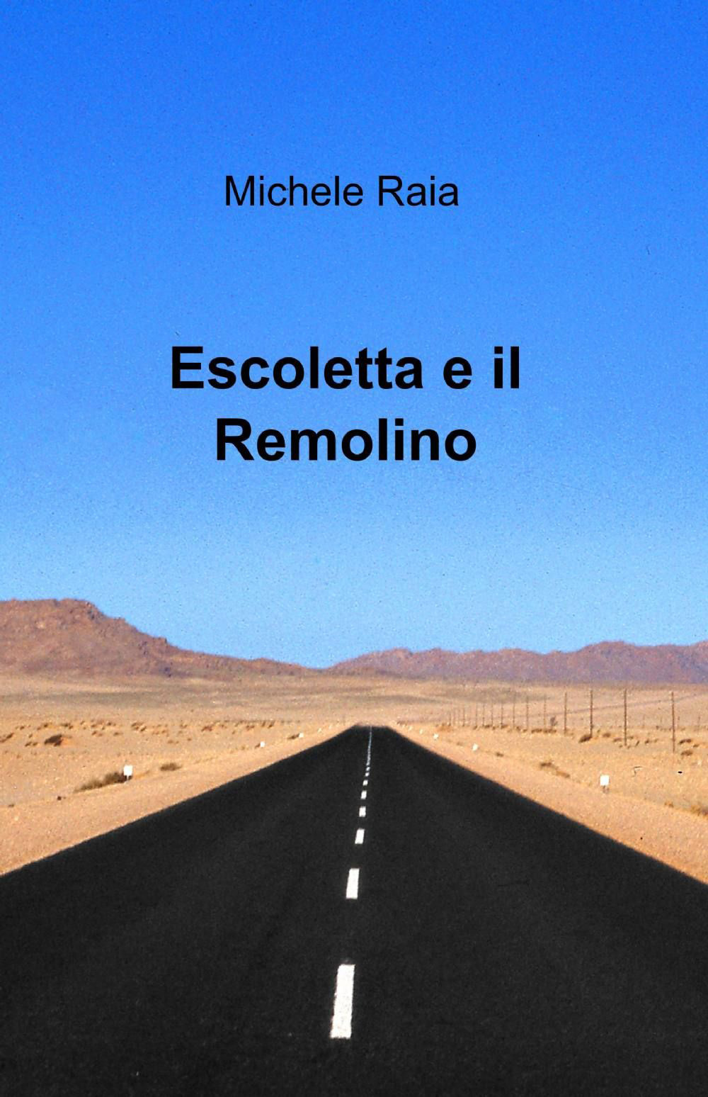 Escoletta e il Remolino