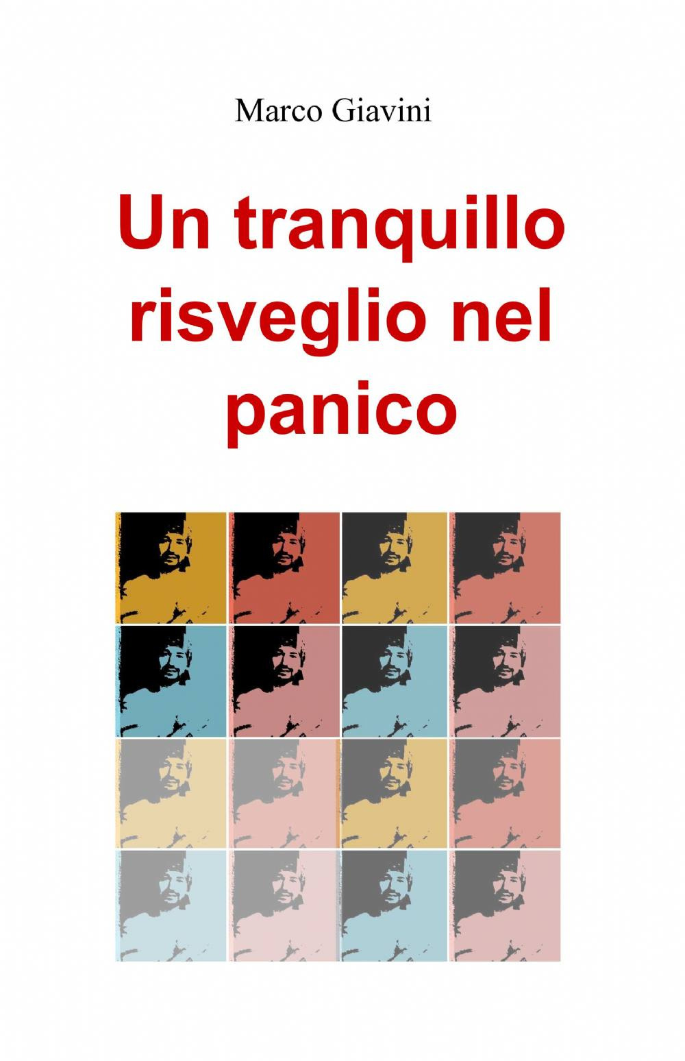 Un tranquillo risveglio nel panico