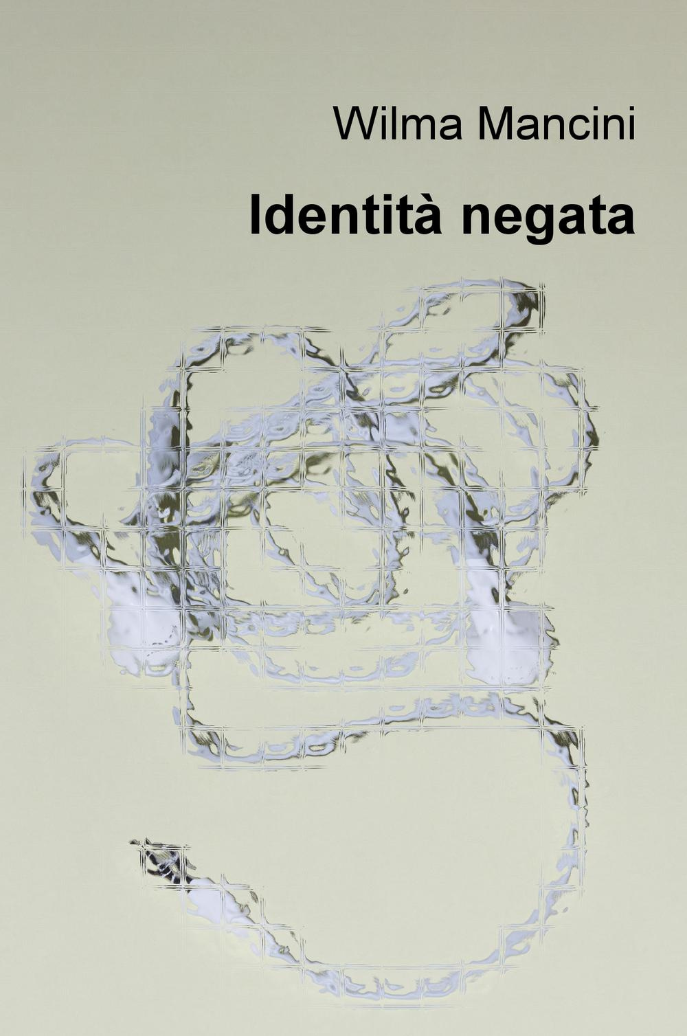 Identità negata