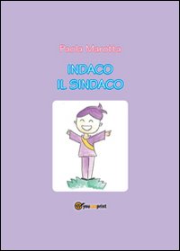 Indaco il sindaco